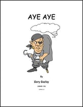 AYE AYE Concert Band sheet music cover